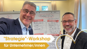 Unternehmer-Workshop Strategie